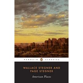 American Places - Wallace Stegner