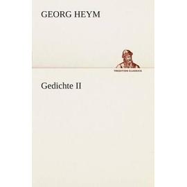 Gedichte II - Heym Georg