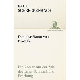 Der böse Baron von Krosigk - Paul Schreckenbach