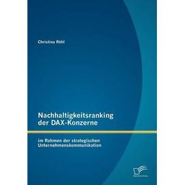 Nachhaltigkeitsranking der DAX-Konzerne: im Rahmen der strategischen Unternehmenskommunikation - Christina Röhl
