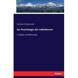 Zur Psychologie des Individuums - Stanislaw Przybyszewski