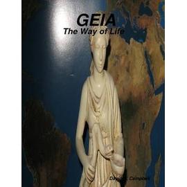 Geia-The Way of Life - David N. Campbell