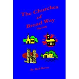 The Churches of Broad Way (The Cults) - Rod Durost