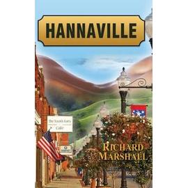 Hannaville - Richard Marshall