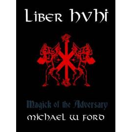 Liber Hvhi - Michael Ford
