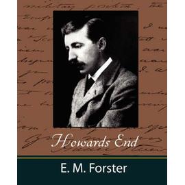 Howards End - M. Forster E. M. Forster
