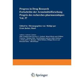 Progress in Drug Research / Fortschritte der Arzneimittelforschung / Progrès des recherches pharmaceutiques - Jucker