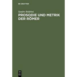 Prosodie und Metrik der RÃ¶mer - Boldrini, Sandro