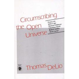 Circumscribing the Open Universe - Thomas Delio
