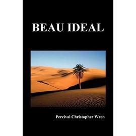 Beau Ideal - Percival Christopher Wren