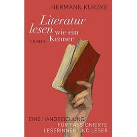 Literatur lesen wie ein Kenner - Hermann Kurzke