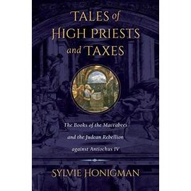 Tales of High Priests and Taxes - Sylvie Honigman