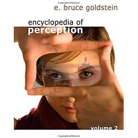 Encyclopedia of Perception 2 Volume Set - E. Bruce Goldstein
