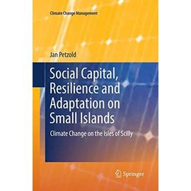 Social Capital, Resilience and Adaptation on Small Islands - Jan Petzold