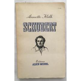 Schubert - Annette Kolb