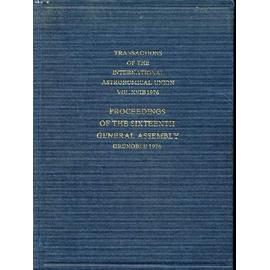 Transactions of the International Astronomical Union: Proceedings of the Sixteenth General Assembly Grenoble 1976 - E. A. Müller