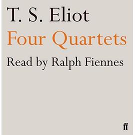 Four Quartets - Ralph Fiennes T. S. Eliot