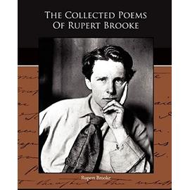 The Collected Poems Of Rupert Brooke - Rupert Brooke