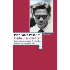 Freibeuterschriften - Pier Paolo Pasolini