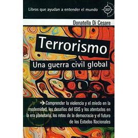 Terrorismo : una guerra civil global - Donatella Di Cesare