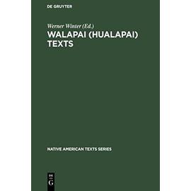 Walapai (Hualapai) Texts - Werner Winter
