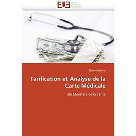 Tarification et Analyse de la Carte M?dicale - Thierry Rahme