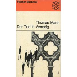 Der Tod in Venedig und andere erzählungen. - Thomas Mann