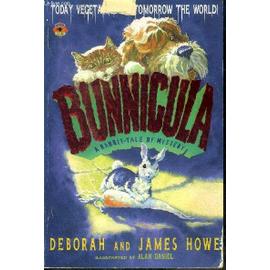 Bunnicula A rabbit-Tale of mystery - Howe Deborah And James
