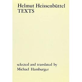Texts - Michael Hamburger Helmut Heissenbuttel