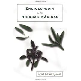 Enciclopedia de Las Hierbas Mágicas - Scott Cunningham