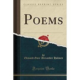 Holmes, E: Poems (Classic Reprint)