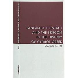Language Contact and the Lexicon in the History of Cypriot Greek - Stavroula Varella