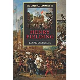 The Cambridge Companion to Henry Fielding - Claude Rawson