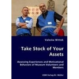 Take Stock of Your Assets - Wittek, Valeska