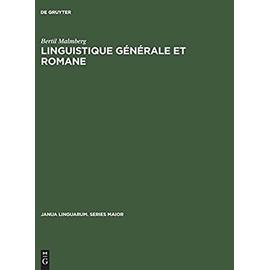 Linguistique gÃ©nÃ©rale et romane - Bertil Malmberg
