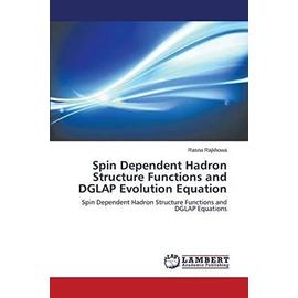 Spin Dependent Hadron Structure Functions and DGLAP Evolution Equation - Rajkhowa Rasna
