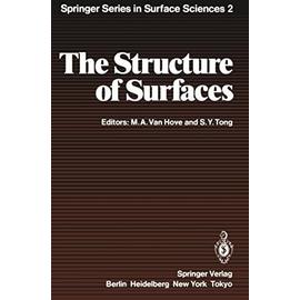 The Structure of Surfaces - Van Hove, M.A.