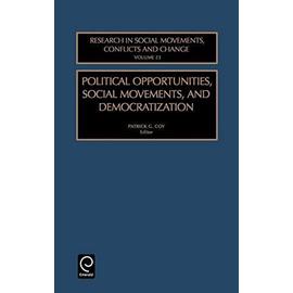 Political Opportunities, Social Movements and Democratization - Coy, P. G.