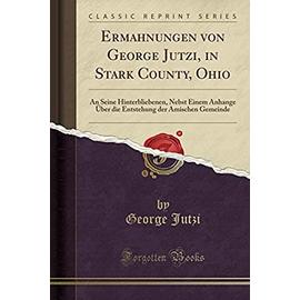Jutzi, G: Ermahnungen von George Jutzi, in Stark County, Ohi