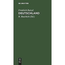 Deutschland - Friedrich Ratzel
