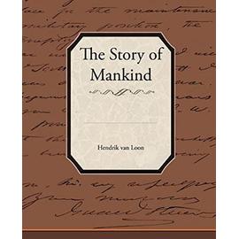 The Story of Mankind - Van Loon Hendrik