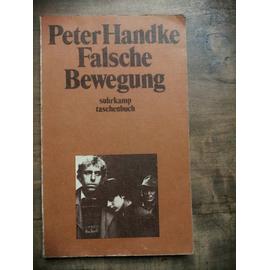 Falsche Bewegung suhrkamp taschenbuch - Peter Handke