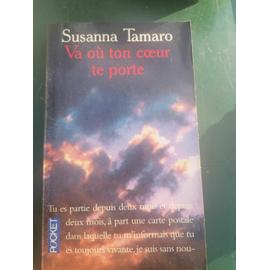 Va où ton coeur te porte - Tamaro Susanna