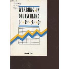 Werbung in deutschland 1990 - Collectif