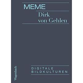 Meme - Dirk Von Gehlen