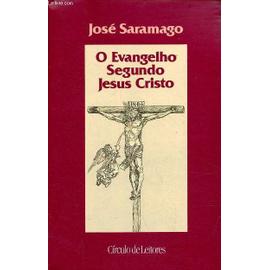 O Evangelho Segunda Jesus Cristo - Romance. - Saramago José