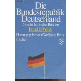 Die Bundesrepublik Deutschland - Band 1 : Politik - Collectif