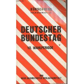 Kürschners Volkshandbuch - Deutscher Bundestag - 10. Wahlperiode 1983 - Collectif
