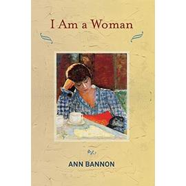 I Am a Woman - Ann Bannon