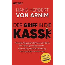 Der Griff in die Kasse - Hans Herbert Von Arnim